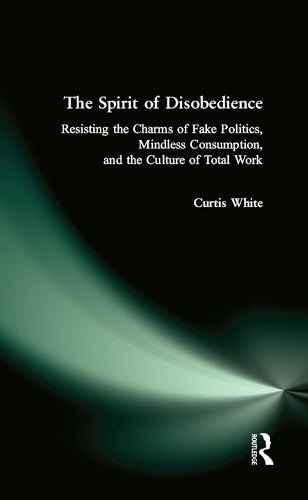 The Spirit of Disobedience