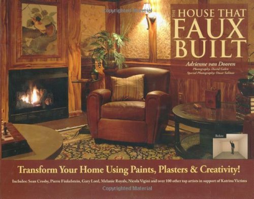 The House That Faux Built