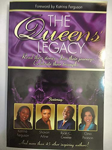 The Queens' Legacy