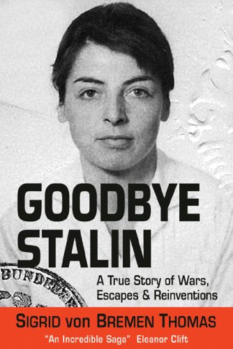 Goodbye Stalin