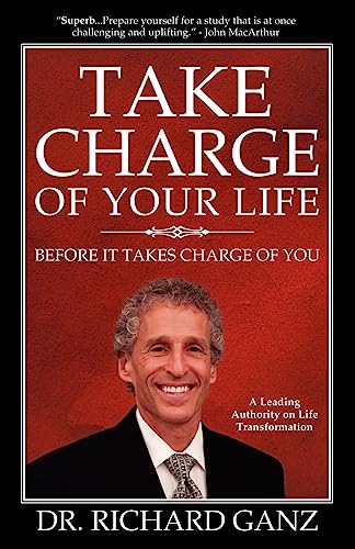 Take Charge of Your Life...Before It Takes Charge of You
