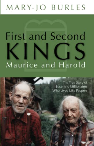 First and Second Kings, Maurice and Harold: The True Story of Eccentric Millionaires Who Lived Like Paupers