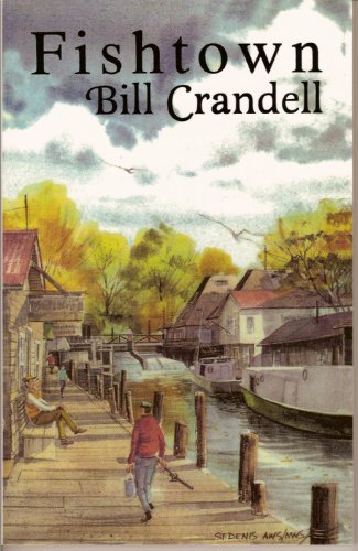 Fishtown A Short Story Collection From Leland Michigan