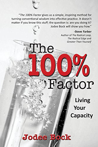 The 100% Factor