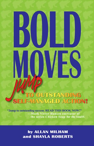 Bold Moves
