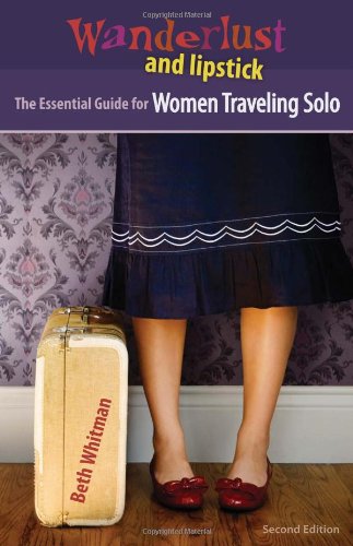 Essential Guide for Women Travelling Solo