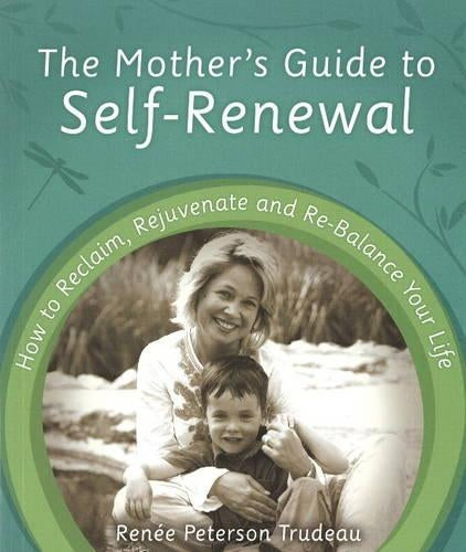Mother's Guide to Self-Renewal