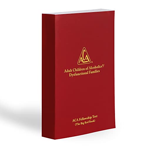 Adult Children of Alcoholics/Dysfunctional Families: Big Red Book