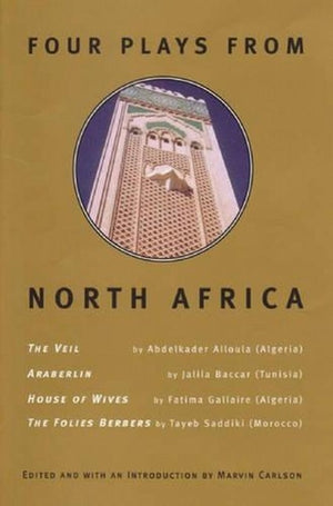 Four Plays From North Africa