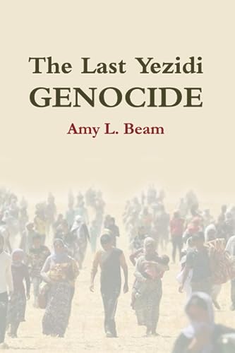 The Last Yezidi Genocide