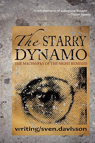 The Starry Dynamo