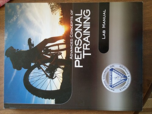 Advanced Concepts of Personal Training Lab Manual