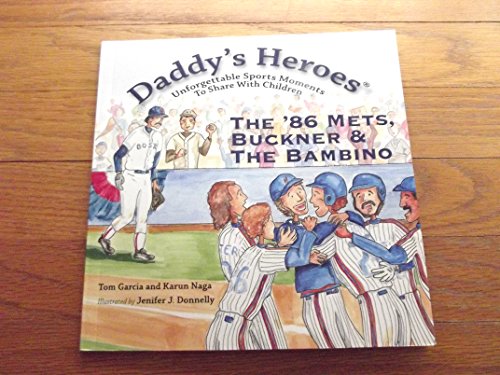 The '86 Mets, Buckner and the Bambino