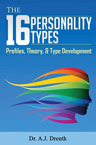 The  Personality Types Profiles Theory  Type Development