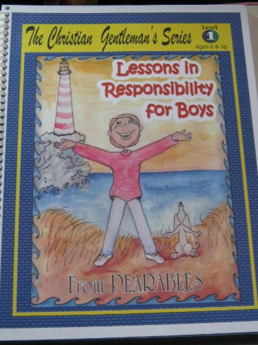 Lessons in Responsibility for Boys Level 1