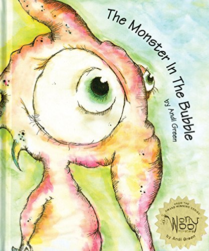 The Monster in the Bubble