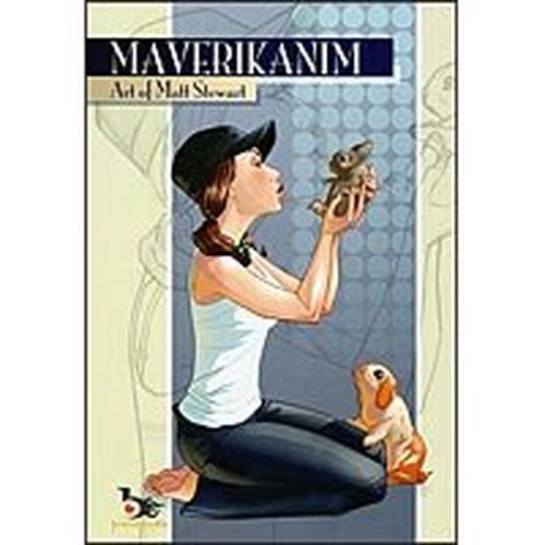 MAVERIKANIM: Art of Matt Stewart
