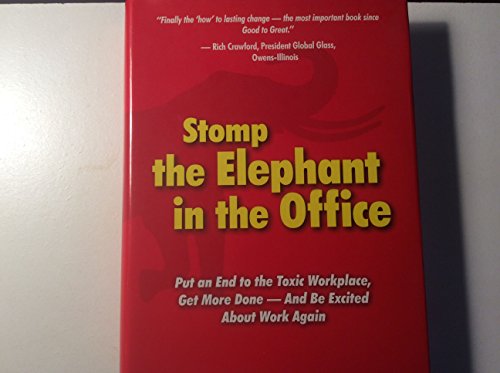 Stomp the Elephant in the Office