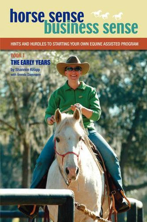 Horse Sense, Business Sense Vol. 1