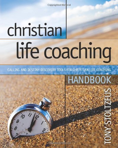 Christian Life Coaching Handbook