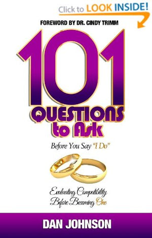 101 Questions to Ask Before You Say I Do