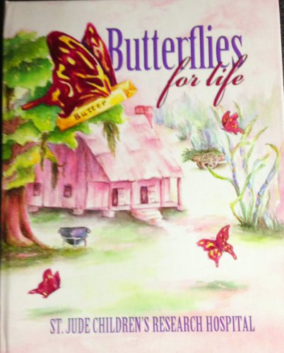 Butterlies for Life St. Jude Children's Research Hospital