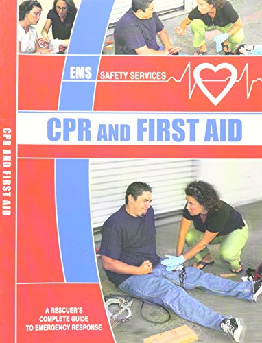 CPR and First Aid Training Manual: A Rescuer's Complete Guide to Emergency Response