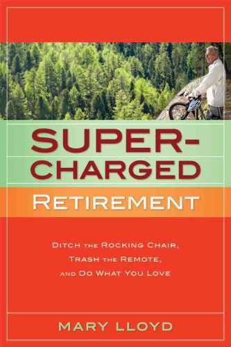 Supercharged Retirement