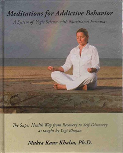 Meditations for Addictive Behavior