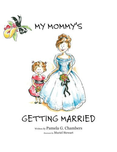 My Mommy's Getting Married