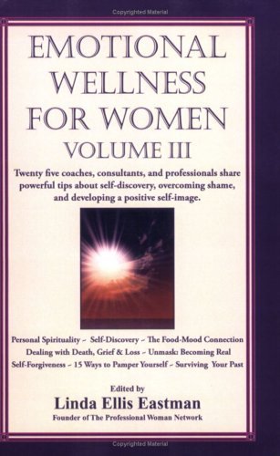 Emotional Wellness for Women Volume III