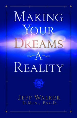 Making Your Dreams a Reality