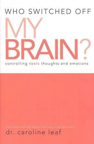 Who Switched Off My Brain?
