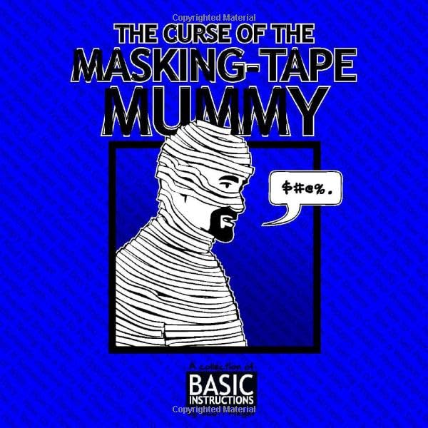 Curse of the Masking Tape Mummy