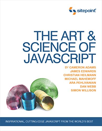 The Art and Science of Javascript