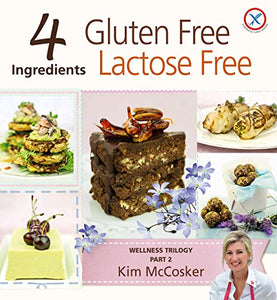 4 Ingredients Gluten Free Lactose Free 