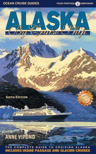 Alaska by Cruise Ship