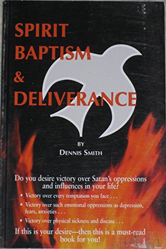 Spirit Baptism and Deliverance