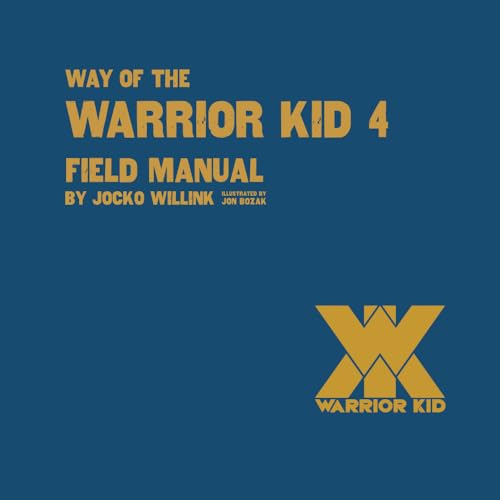 Way of the Warrior Kid 4 Field Manual