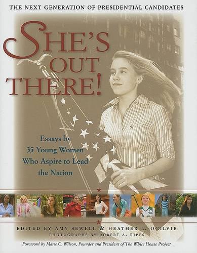 She's Out There!