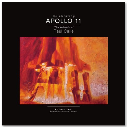 Celebrating Apollo 11 - The Artwork of Paul Calle
