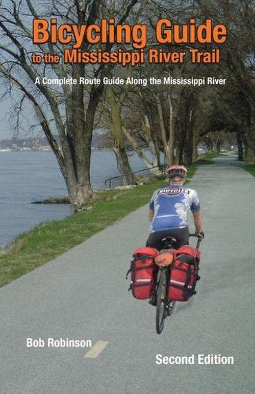 Bicycling Guide To The Mississippi River Trail