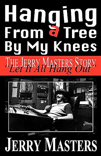 Hanging from a Tree by My Knees