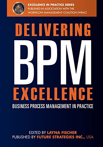 Delivering BPM Excellence