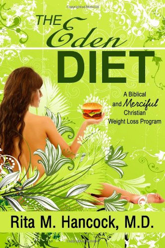 The Eden Diet