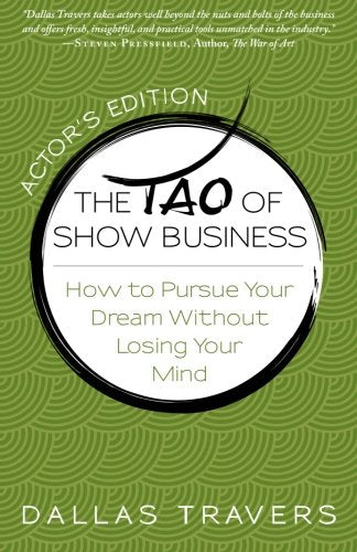 The Tao of Show Business