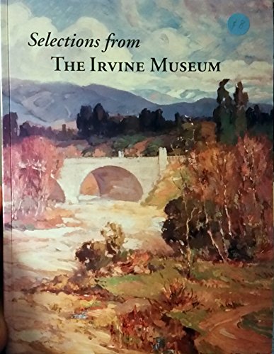 Selections from the Irvine Museum