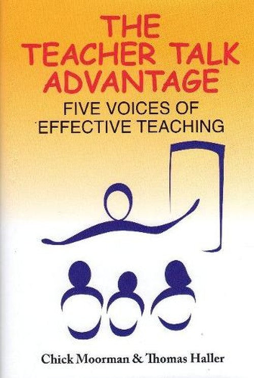 The Teacher Talk Advantage