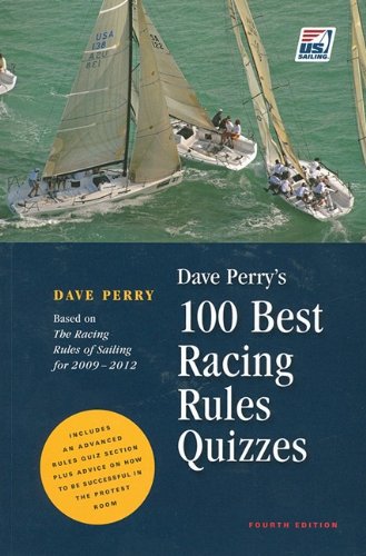Dave Perry's 100 Best Racing Rules Quizzes