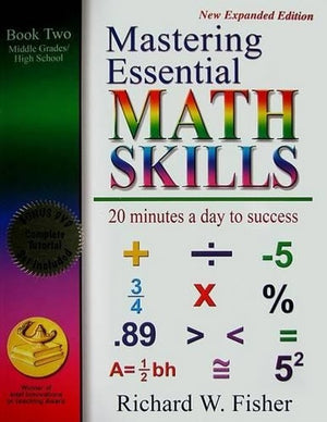 Mastering Essential Math Skills Book Two: Middle Grades/High School